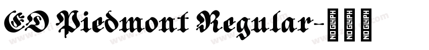 ED Piedmont Regular字体转换